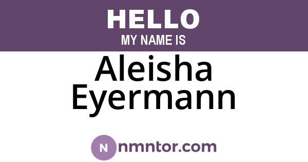 Aleisha Eyermann