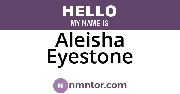 Aleisha Eyestone