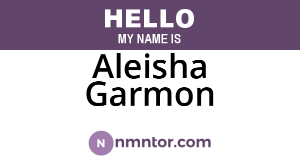 Aleisha Garmon