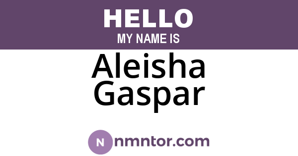 Aleisha Gaspar