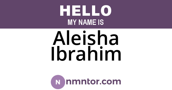 Aleisha Ibrahim