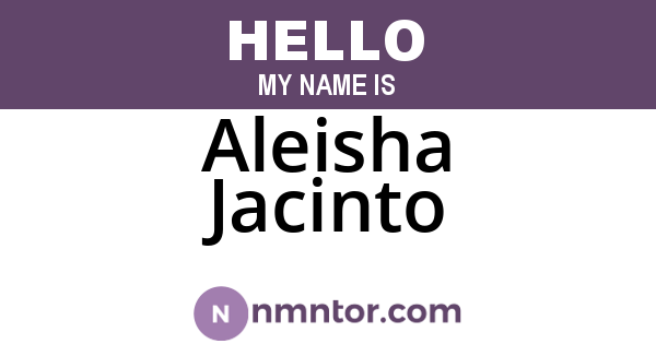 Aleisha Jacinto
