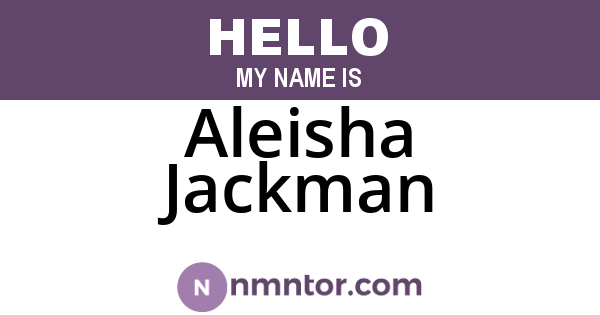 Aleisha Jackman