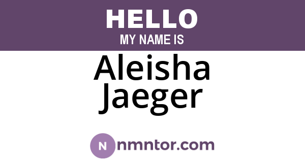 Aleisha Jaeger