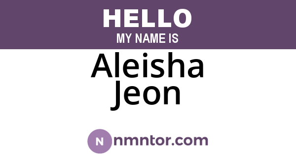 Aleisha Jeon