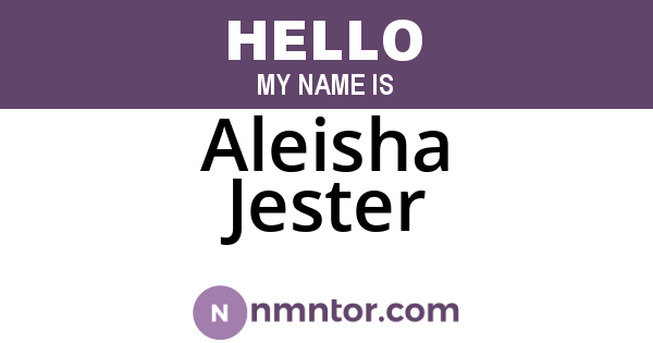 Aleisha Jester
