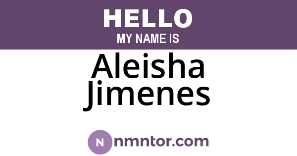 Aleisha Jimenes