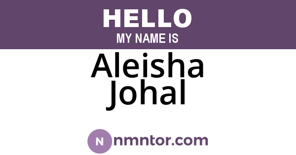 Aleisha Johal