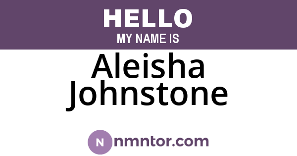 Aleisha Johnstone