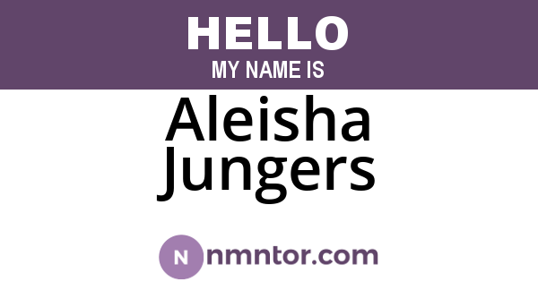 Aleisha Jungers