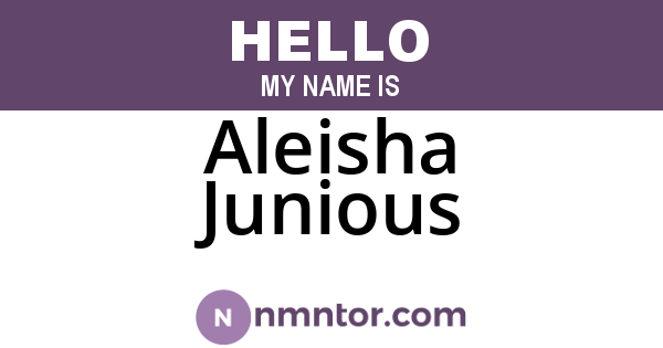 Aleisha Junious