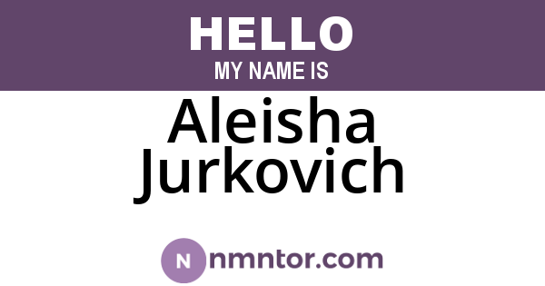 Aleisha Jurkovich