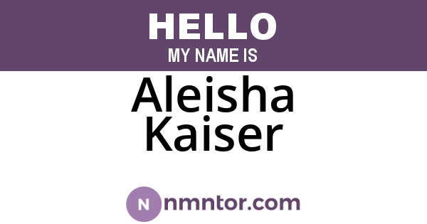 Aleisha Kaiser