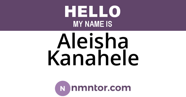Aleisha Kanahele