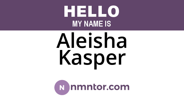 Aleisha Kasper