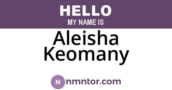 Aleisha Keomany