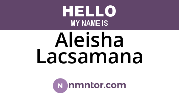 Aleisha Lacsamana