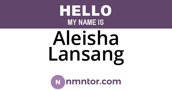 Aleisha Lansang
