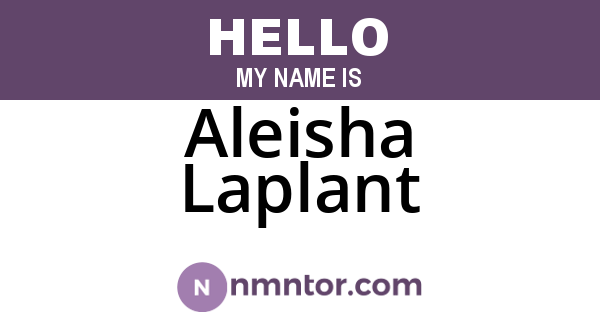 Aleisha Laplant