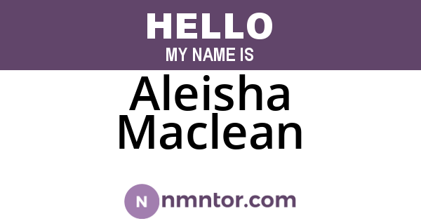 Aleisha Maclean