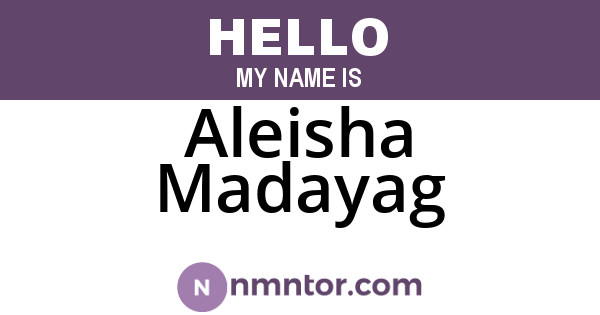 Aleisha Madayag