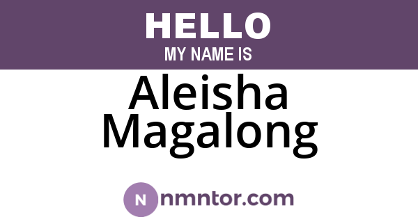 Aleisha Magalong
