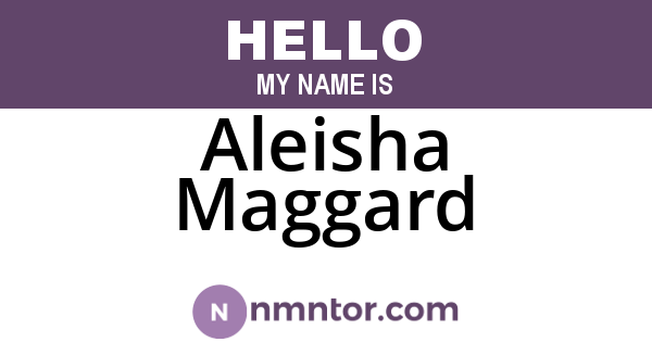 Aleisha Maggard