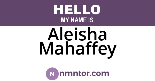 Aleisha Mahaffey