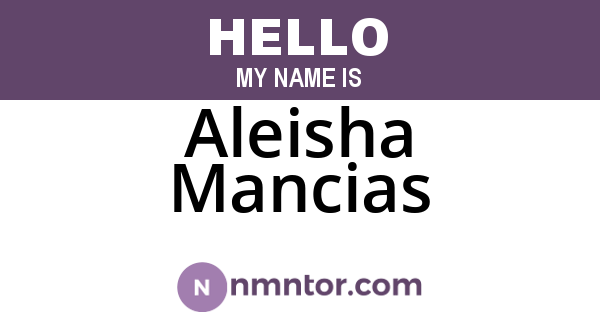 Aleisha Mancias