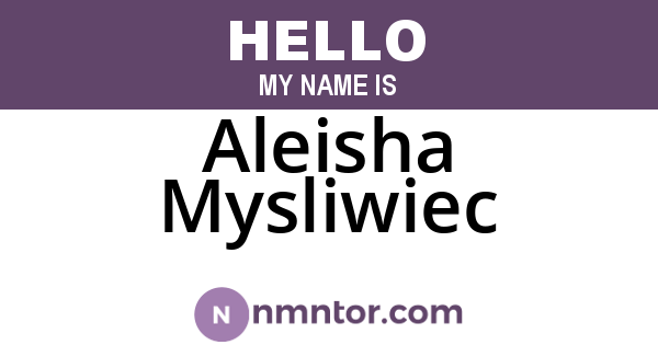 Aleisha Mysliwiec