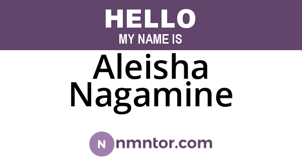 Aleisha Nagamine