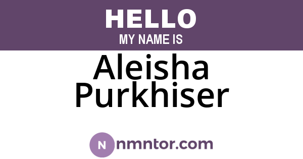 Aleisha Purkhiser