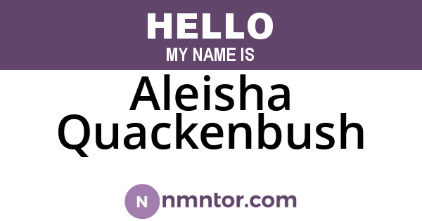 Aleisha Quackenbush