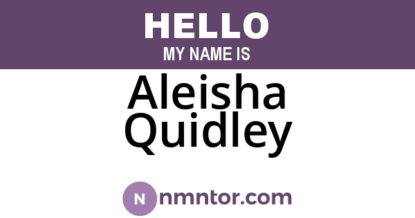 Aleisha Quidley