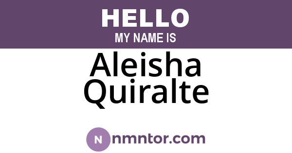 Aleisha Quiralte