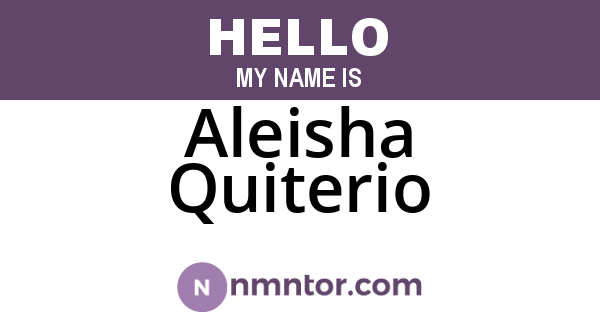 Aleisha Quiterio