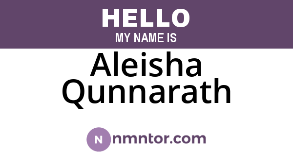 Aleisha Qunnarath