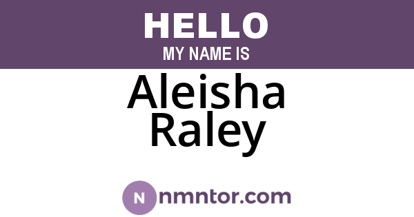 Aleisha Raley