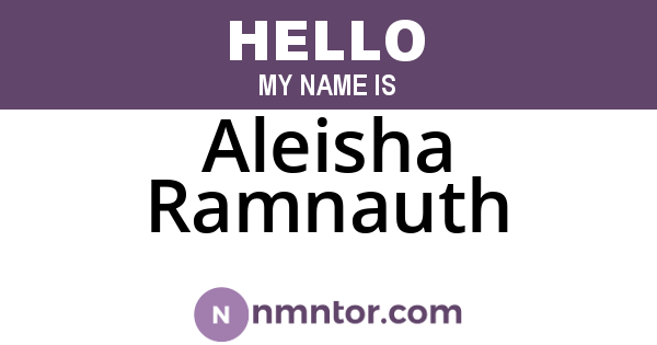 Aleisha Ramnauth