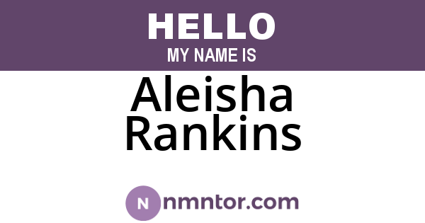Aleisha Rankins