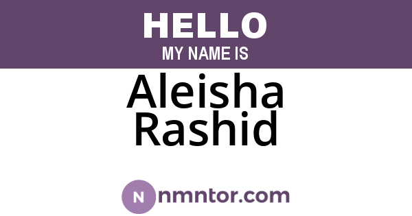 Aleisha Rashid