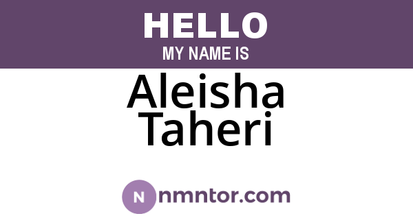 Aleisha Taheri