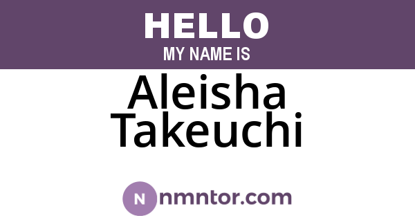 Aleisha Takeuchi