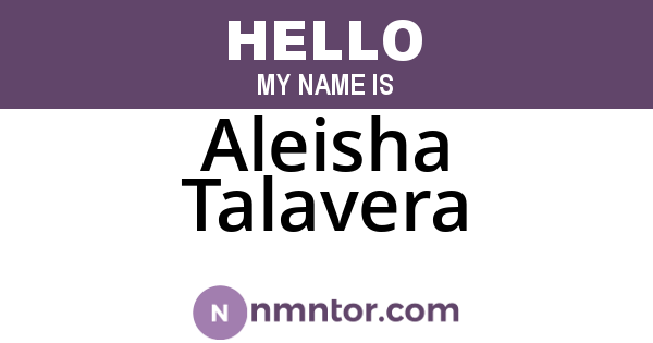 Aleisha Talavera