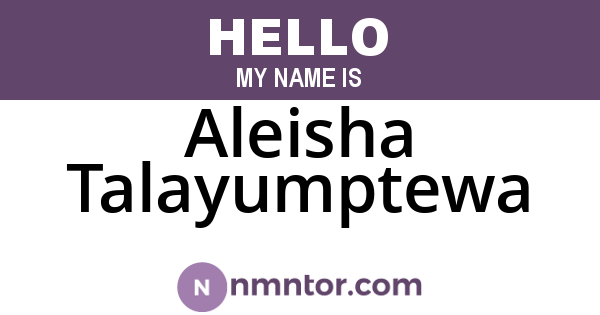 Aleisha Talayumptewa