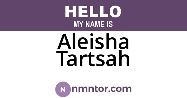 Aleisha Tartsah