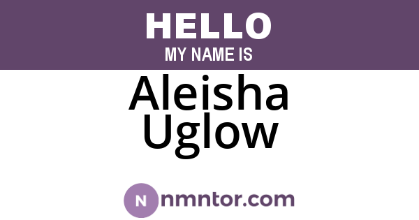 Aleisha Uglow