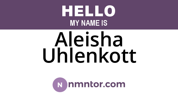 Aleisha Uhlenkott