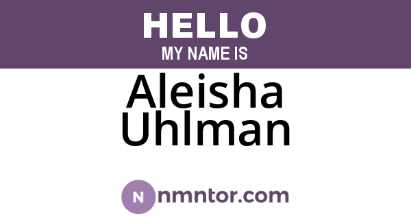 Aleisha Uhlman