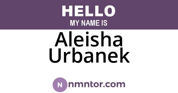 Aleisha Urbanek